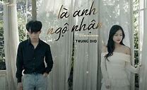 Là Anh Lyric Tiếng Trung