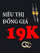 Siêu Thị Đồng Giá 19K Hoàng Hoa Thám